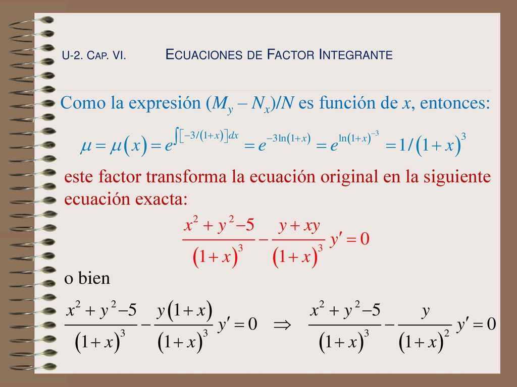 Como la expresión (My – Nx)/N es función de x, entonces: