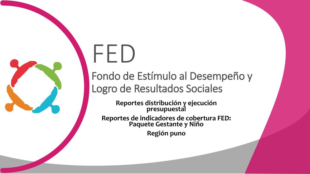 FED Fondo de Estímulo al Desempeño y Logro de Resultados Sociales
