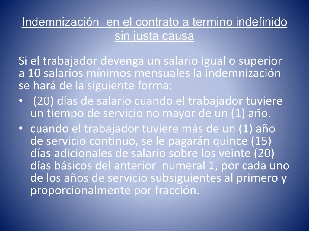 Indemnización en el contrato a termino indefinido sin justa causa