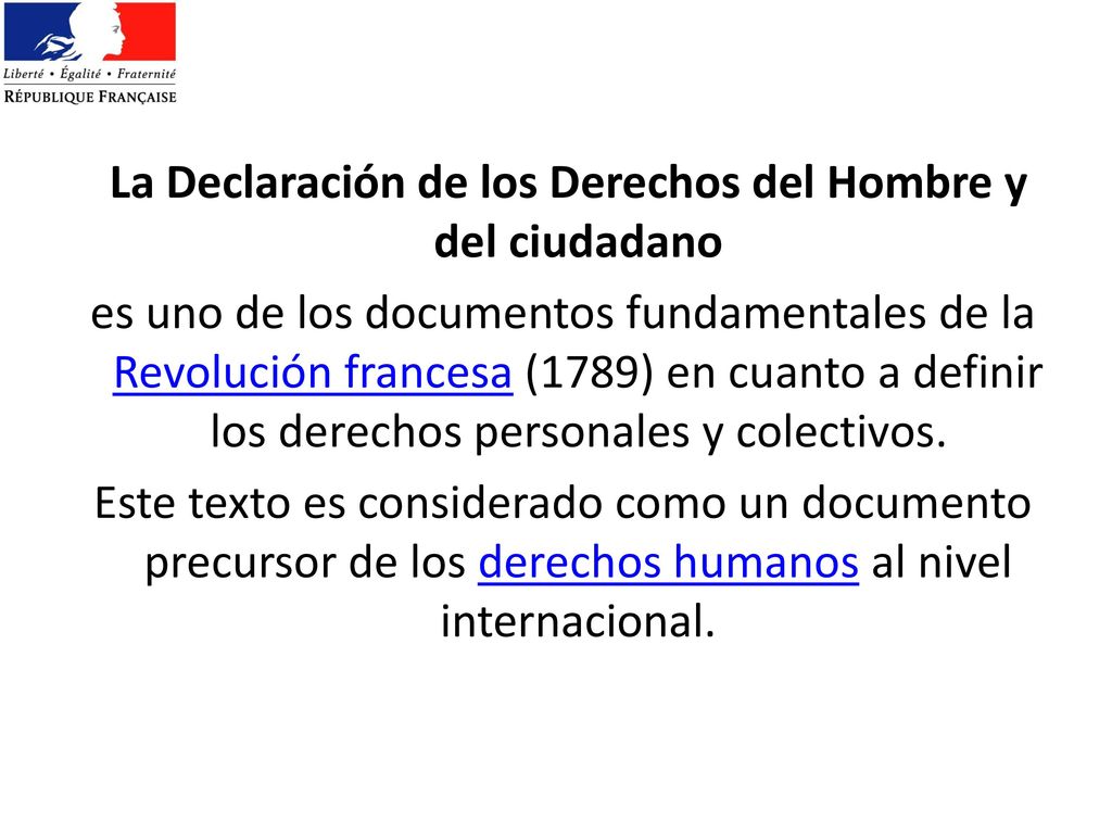 La Declaración de los Derechos del Hombre y del ciudadano