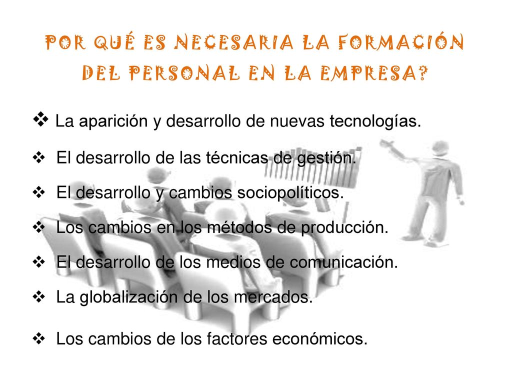 POR QUÉ ES NECESARIA LA FORMACIÓN DEL PERSONAL EN LA EMPRESA