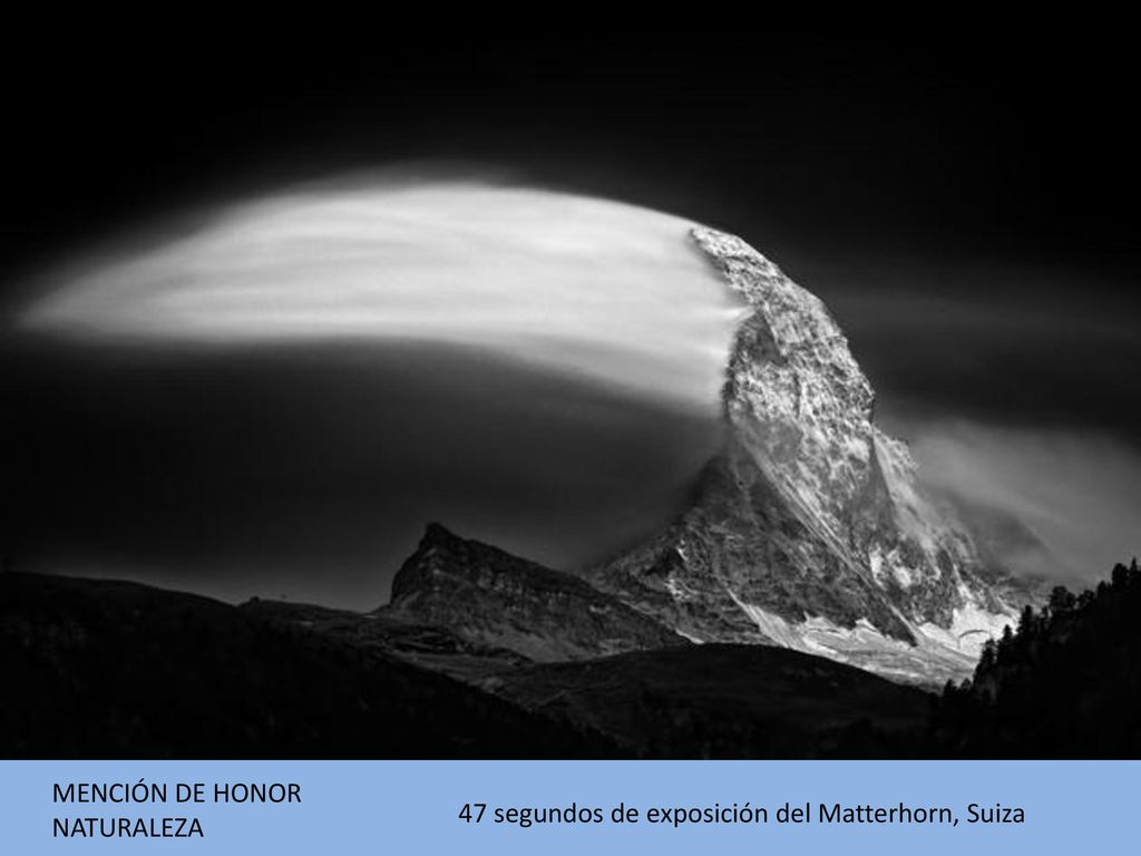MENCIÓN DE HONOR NATURALEZA 47 segundos de exposición del Matterhorn, Suiza