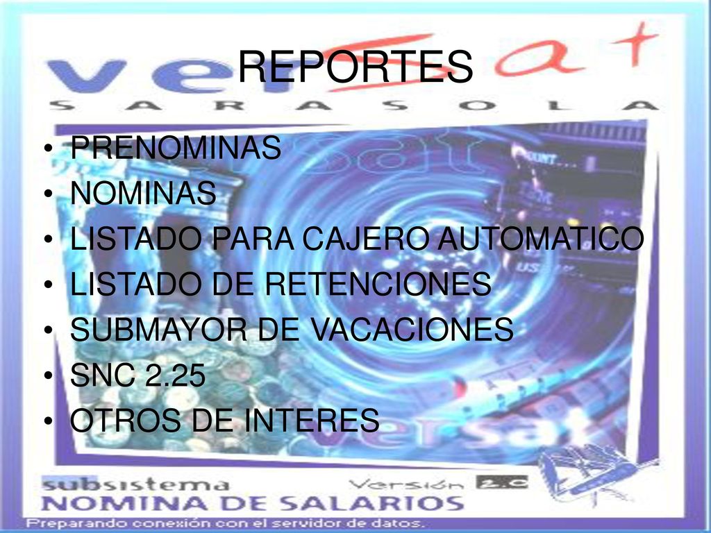 REPORTES PRENOMINAS NOMINAS LISTADO PARA CAJERO AUTOMATICO