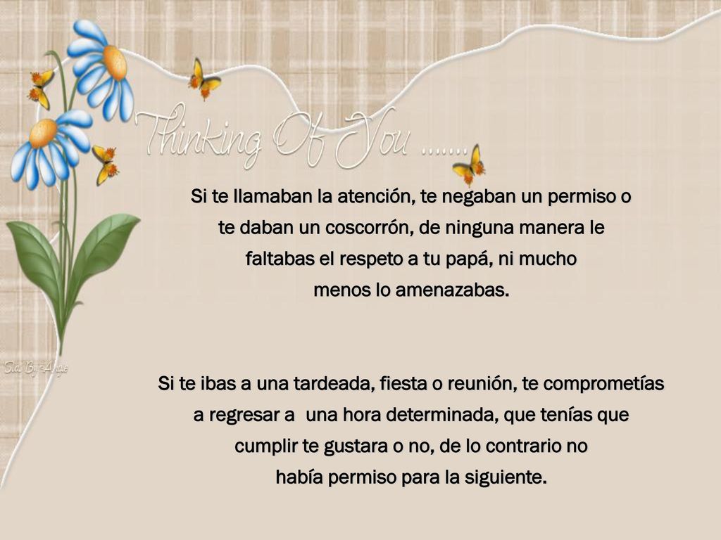 Si te llamaban la atención, te negaban un permiso o