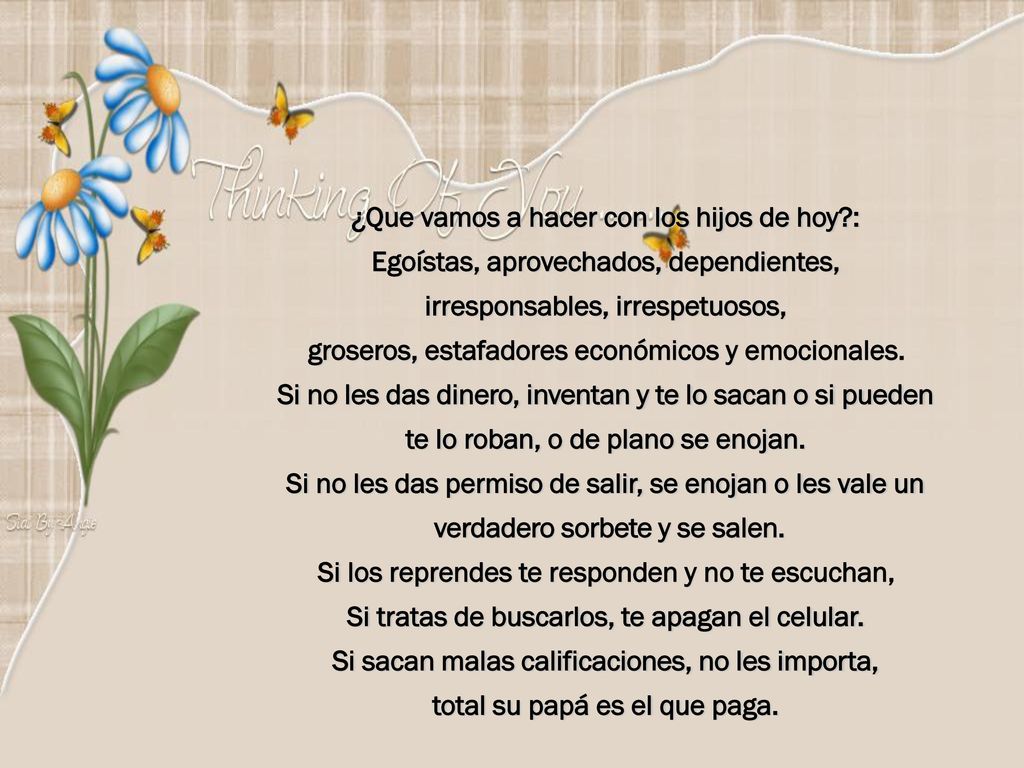 ¿Que vamos a hacer con los hijos de hoy :