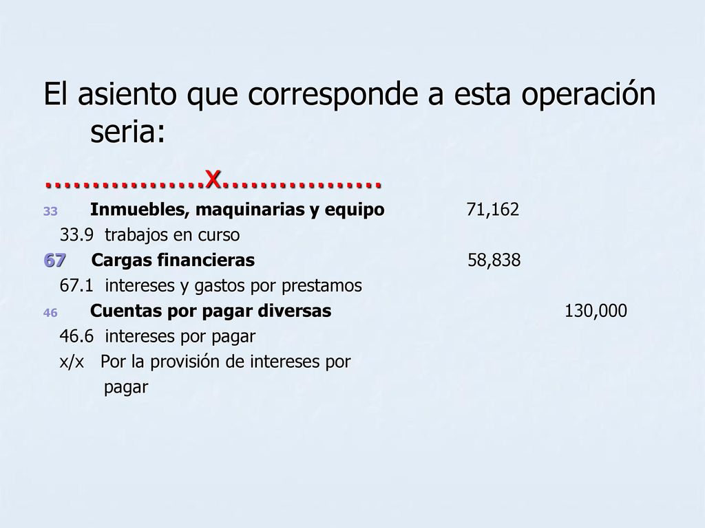 El asiento que corresponde a esta operación seria: