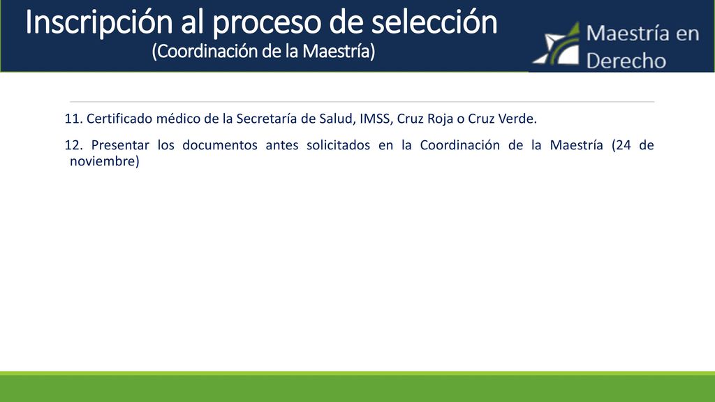 Inscripción al proceso de selección (Coordinación de la Maestría)