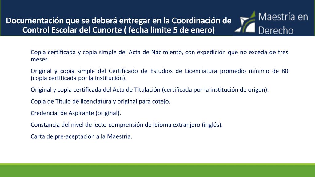 Documentación que se deberá entregar en la Coordinación de Control Escolar del Cunorte ( fecha limite 5 de enero)