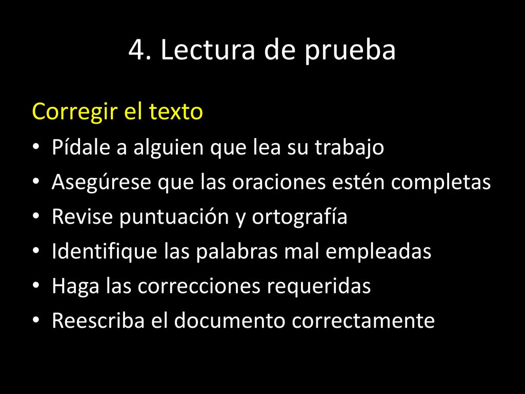 4. Lectura de prueba Corregir el texto