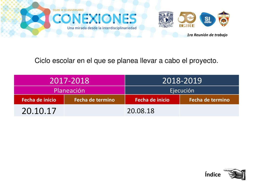 Ciclo escolar en el que se planea llevar a cabo el proyecto.