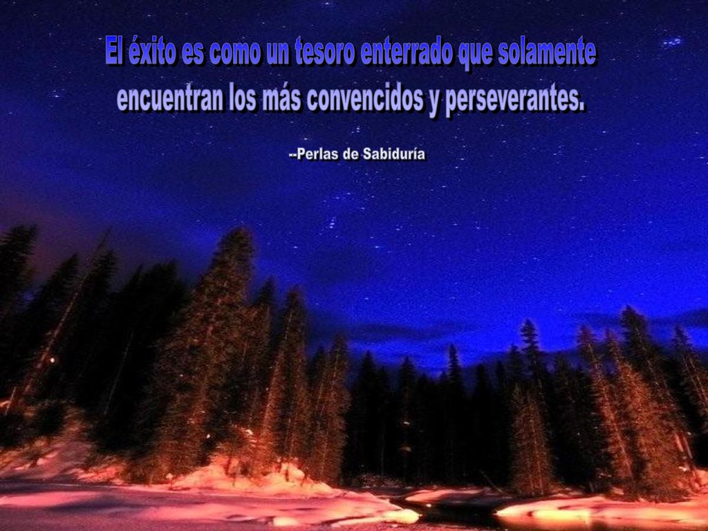 El éxito es como un tesoro enterrado que solamente