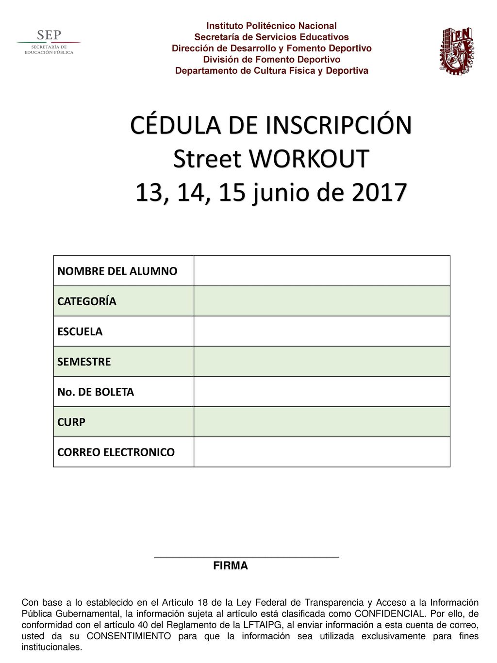 CÉDULA DE INSCRIPCIÓN Street WORKOUT 13, 14, 15 junio de 2017