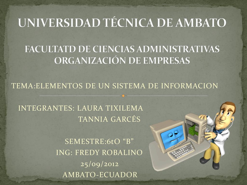 UNIVERSIDAD TÉCNICA DE AMBATO FACULTATD DE CIENCIAS ADMINISTRATIVAS ORGANIZACIÓN DE EMPRESAS