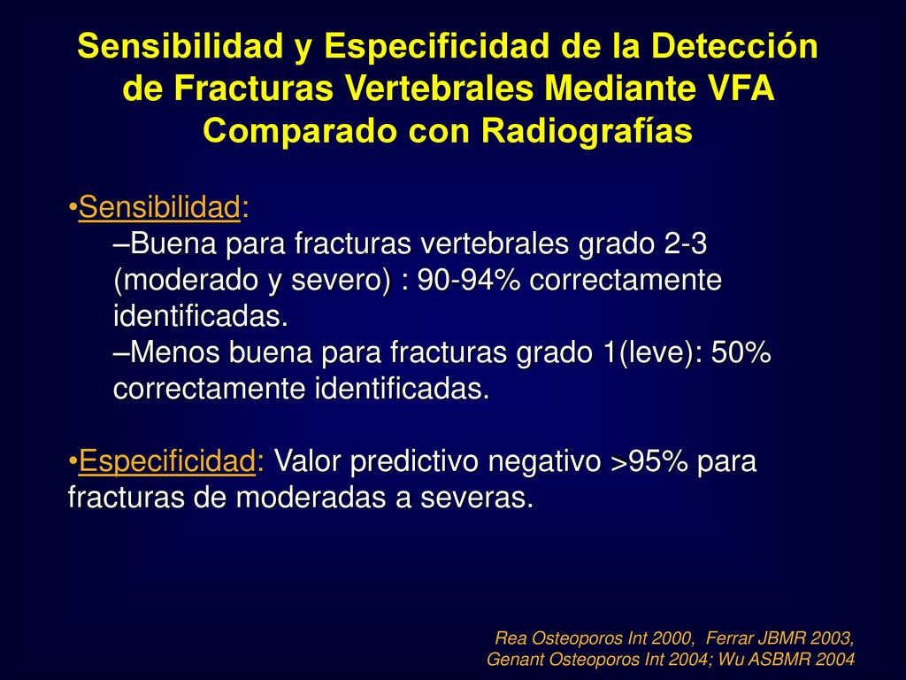Sensibilidad y Especificidad de la Detección de Fracturas Vertebrales Mediante VFA Comparado con Radiografías