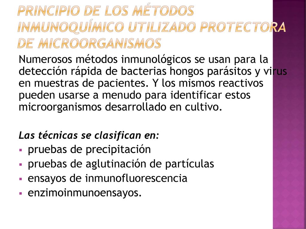 Principio de los métodos inmunoquímico utilizado protectora de microorganismos
