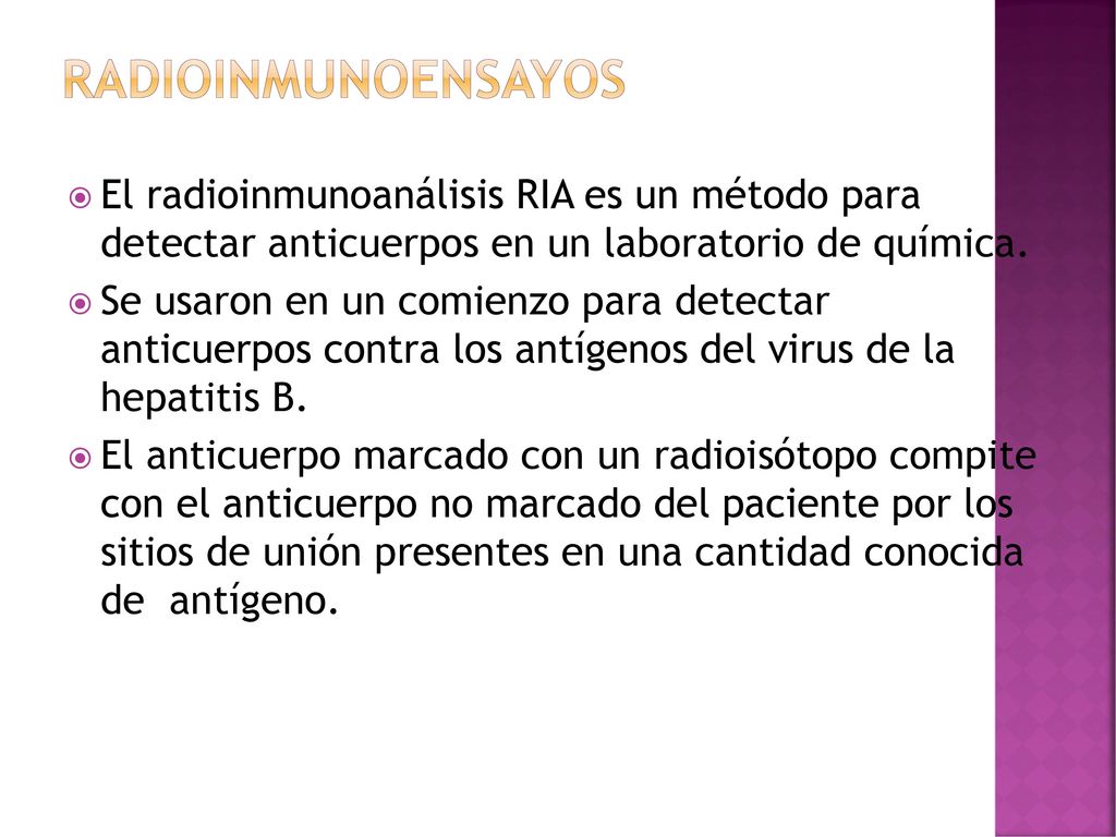 Radioinmunoensayos El radioinmunoanálisis RIA es un método para detectar anticuerpos en un laboratorio de química.