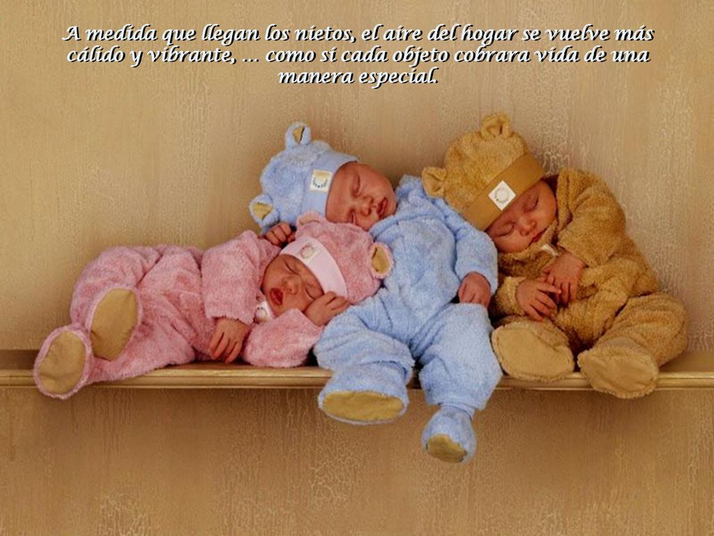 A medida que llegan los nietos, el aire del hogar se vuelve más cálido y vibrante, … como si cada objeto cobrara vida de una manera especial.