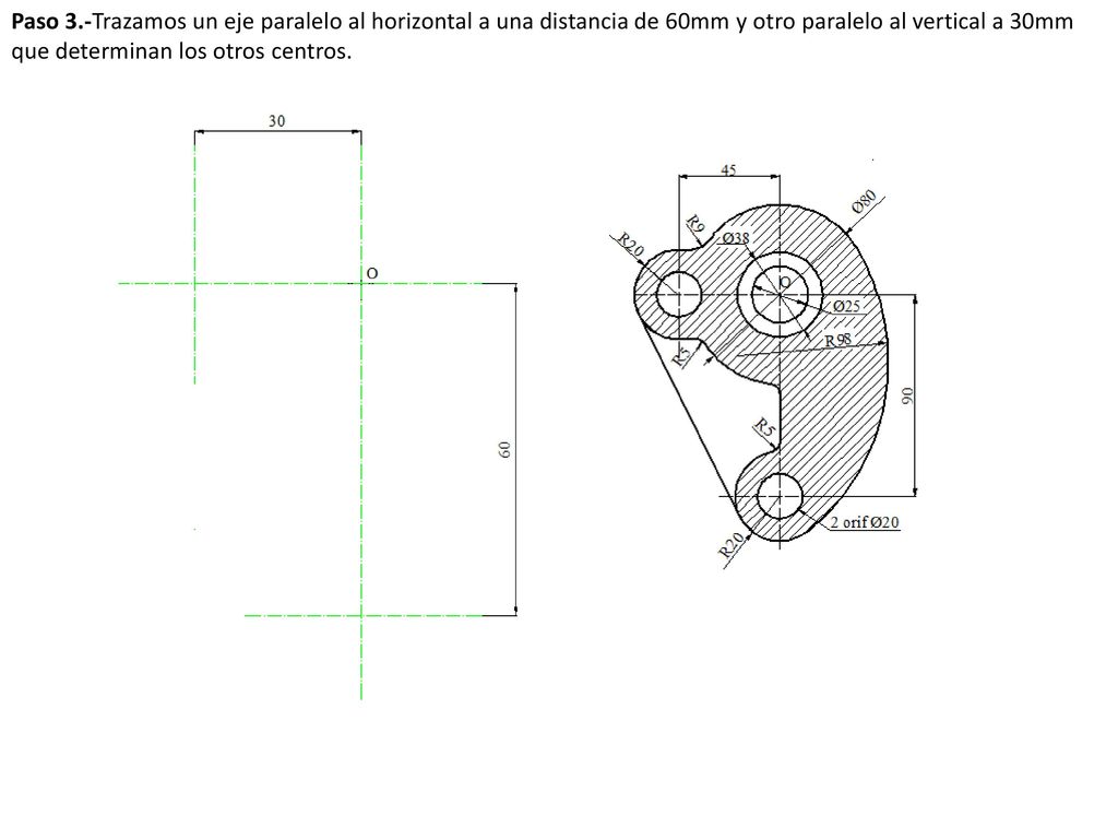 Paso 3.-Trazamos un eje paralelo al horizontal a una distancia de 60mm y otro paralelo al vertical a 30mm que determinan los otros centros.