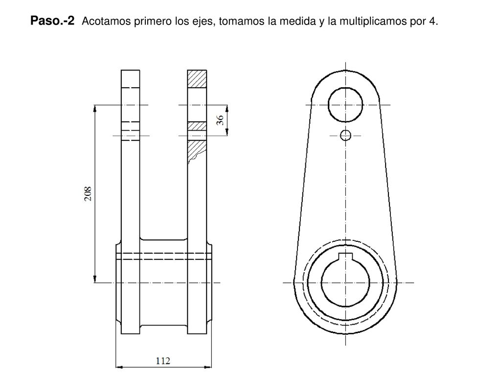 Paso.-2 Acotamos primero los ejes, tomamos la medida y la multiplicamos por 4.