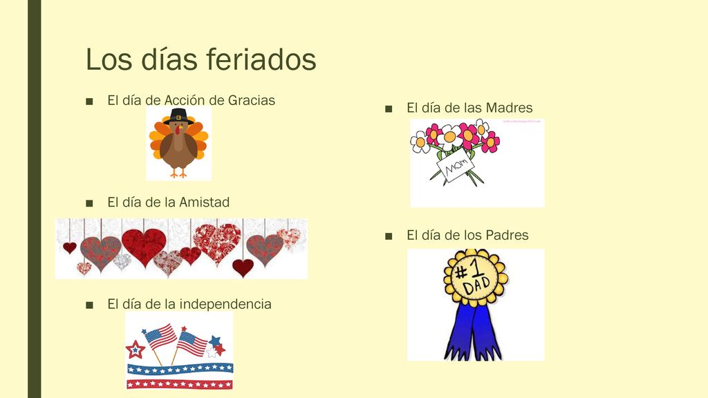 Los días feriados El día de Acción de Gracias El día de las Madres