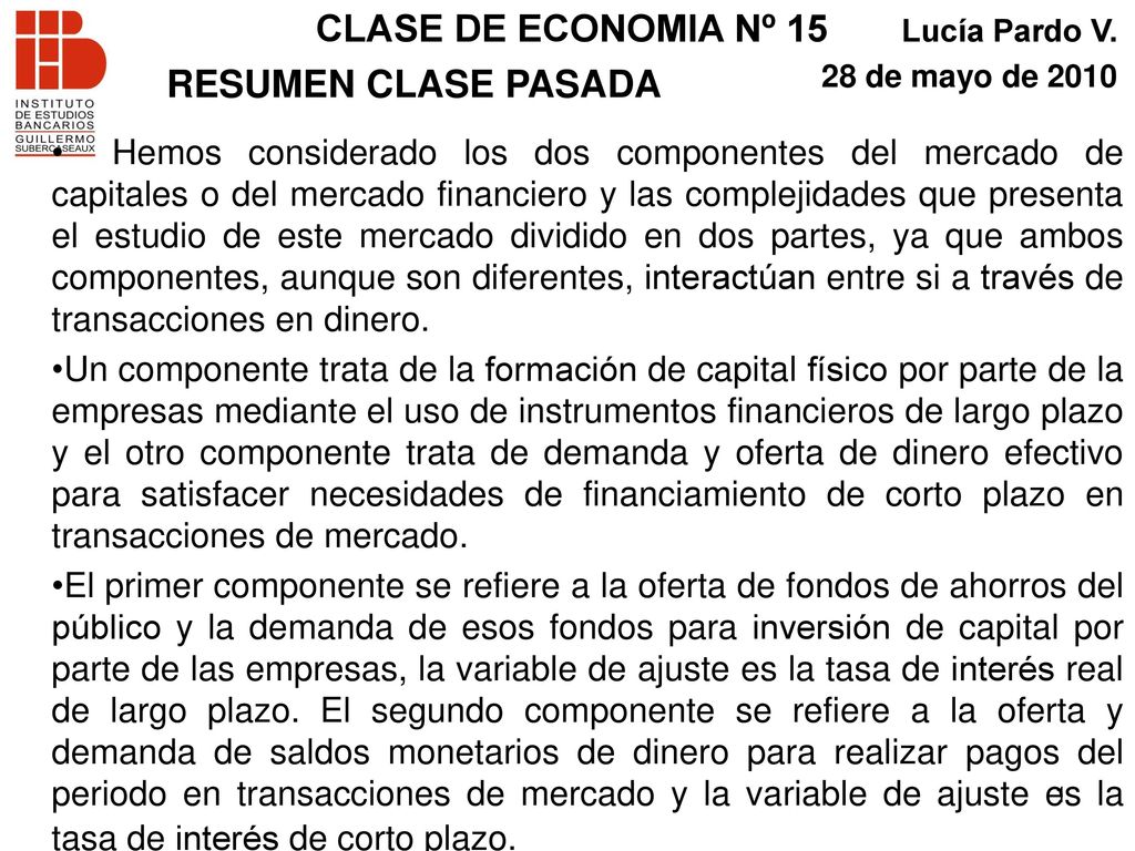 CLASE DE ECONOMIA Nº 15 Lucía Pardo V. 28 de mayo de 2010