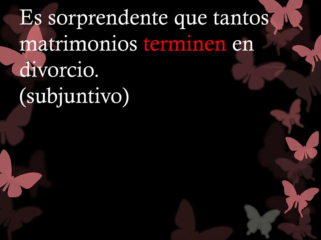 Es sorprendente que tantos matrimonios terminen en divorcio