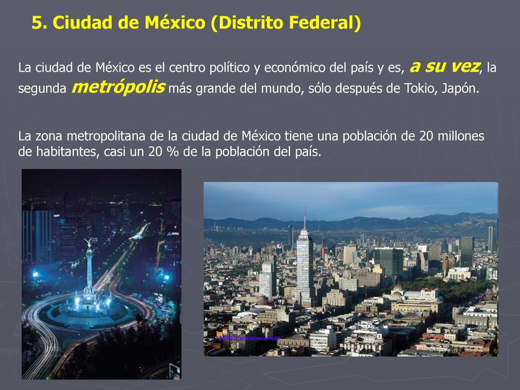 5. Ciudad de México (Distrito Federal)