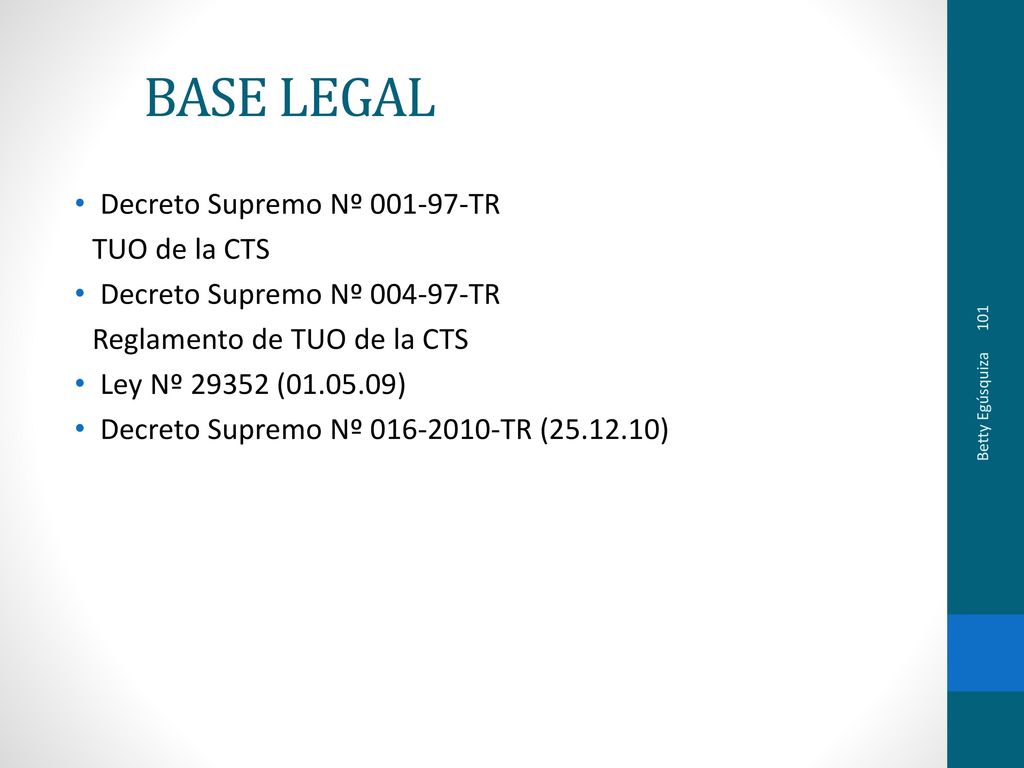 BASE LEGAL Decreto Supremo Nº TR TUO de la CTS