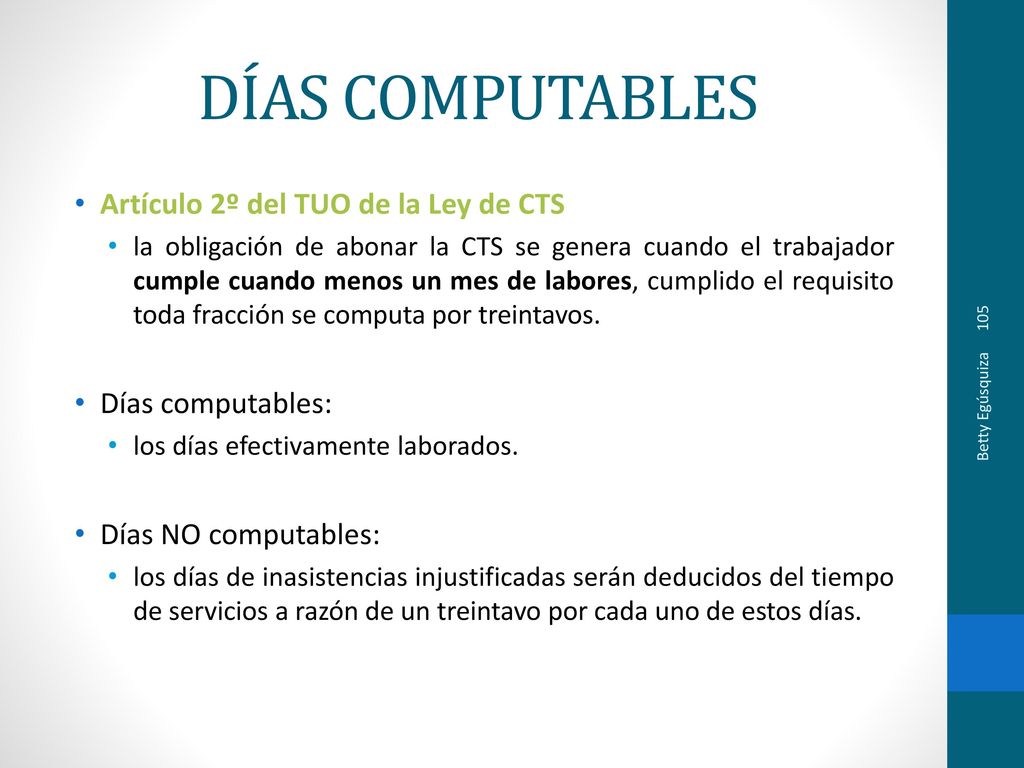 DÍAS COMPUTABLES Artículo 2º del TUO de la Ley de CTS