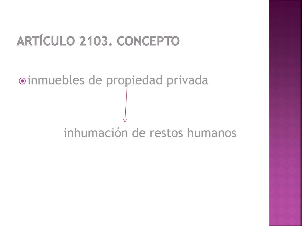 Artículo Concepto inmuebles de propiedad privada inhumación de restos humanos