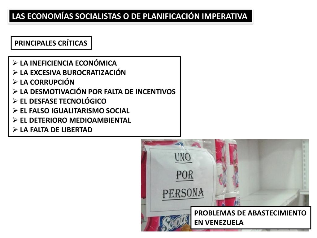 LAS ECONOMÍAS SOCIALISTAS O DE PLANIFICACIÓN IMPERATIVA