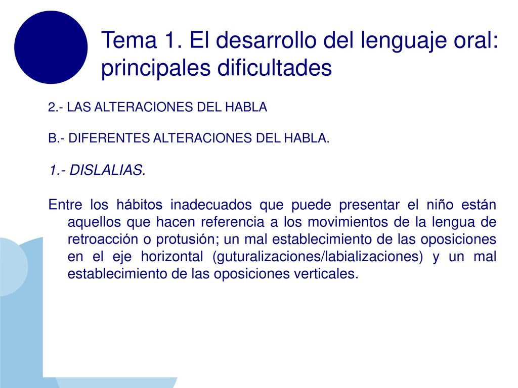Tema 1. El desarrollo del lenguaje oral: principales dificultades