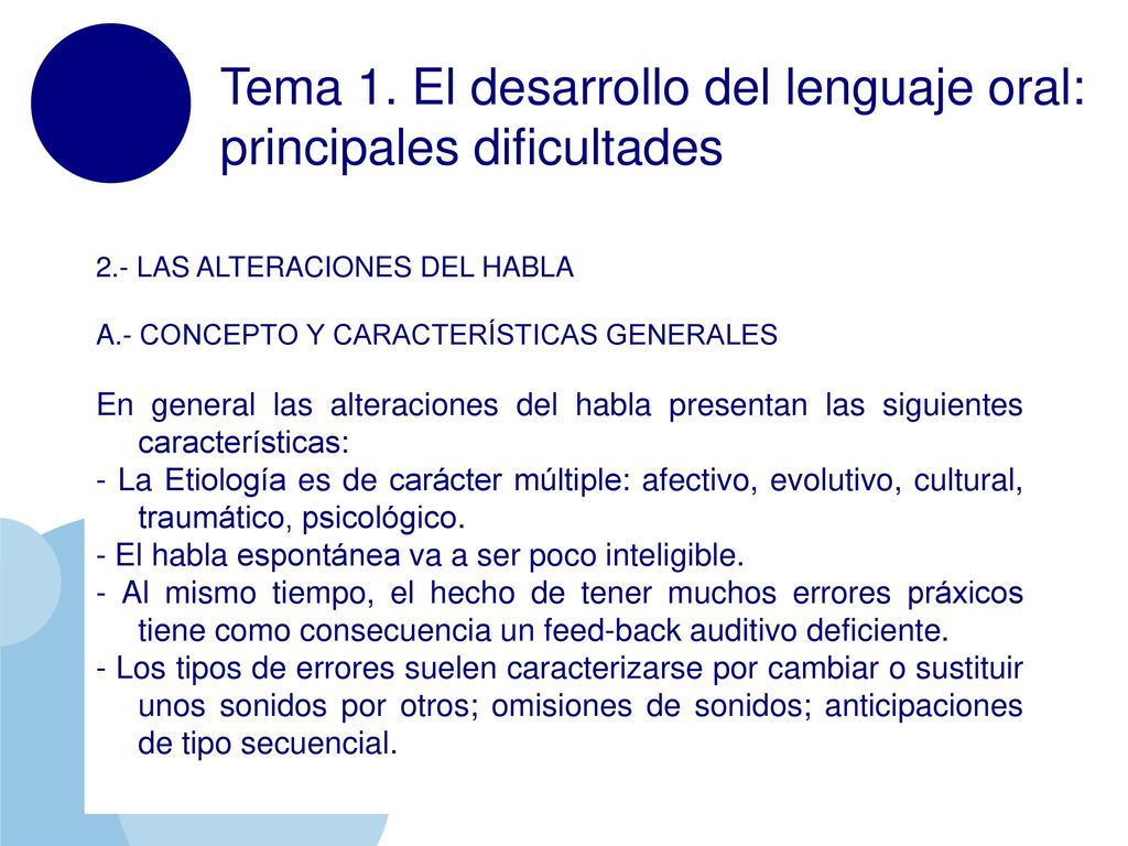 Tema 1. El desarrollo del lenguaje oral: principales dificultades