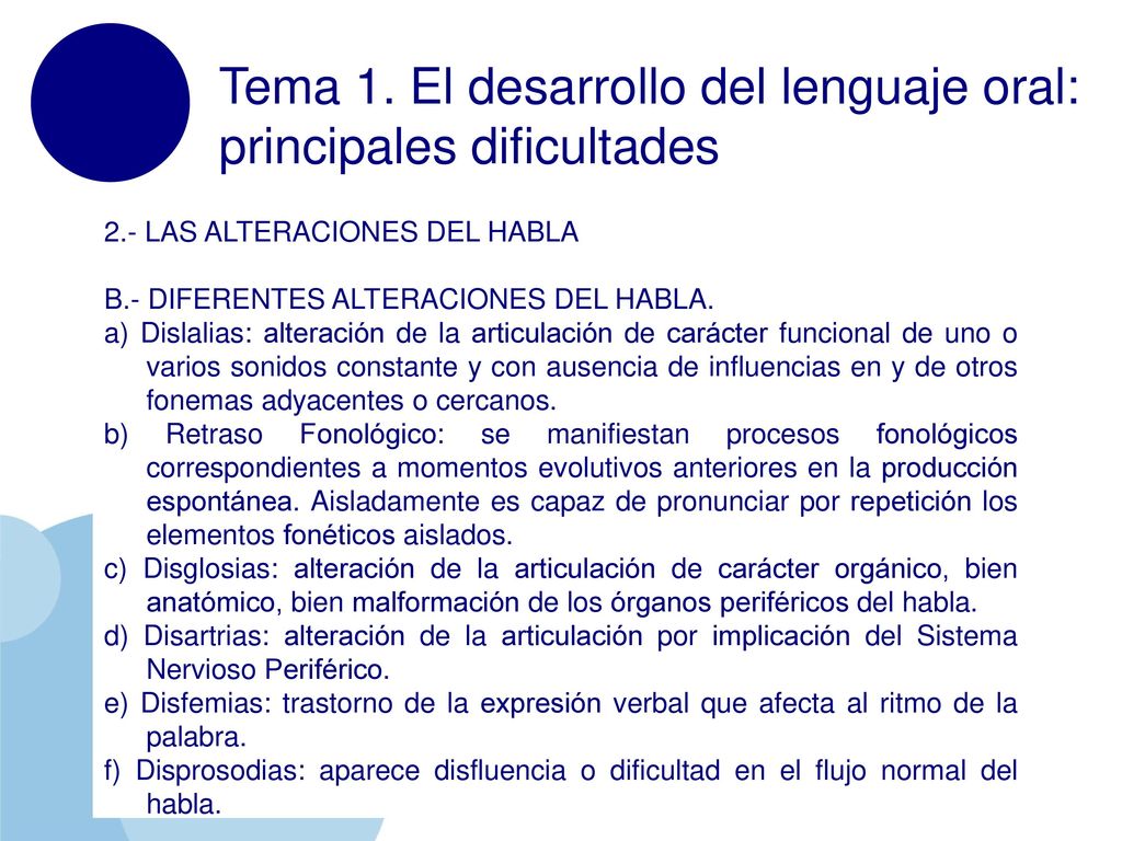 Tema 1. El desarrollo del lenguaje oral: principales dificultades