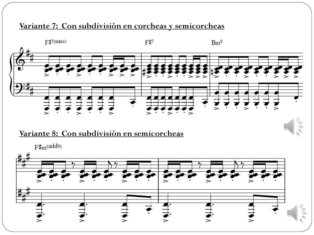 Variante 7: Con subdivisión en corcheas y semicorcheas