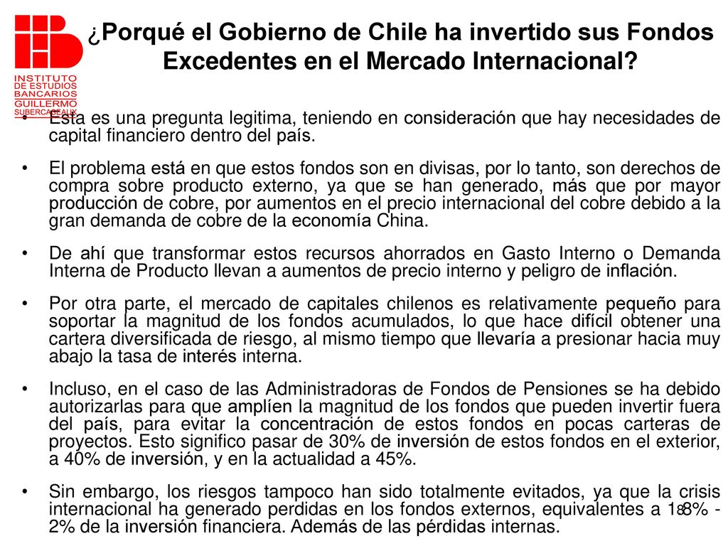 ¿Porqué el Gobierno de Chile ha invertido sus Fondos Excedentes en el Mercado Internacional