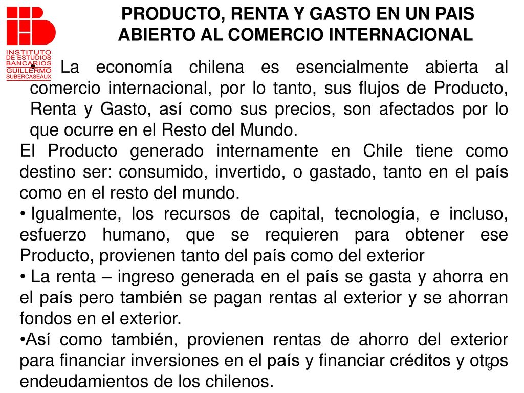 PRODUCTO, RENTA Y GASTO EN UN PAIS ABIERTO AL COMERCIO INTERNACIONAL
