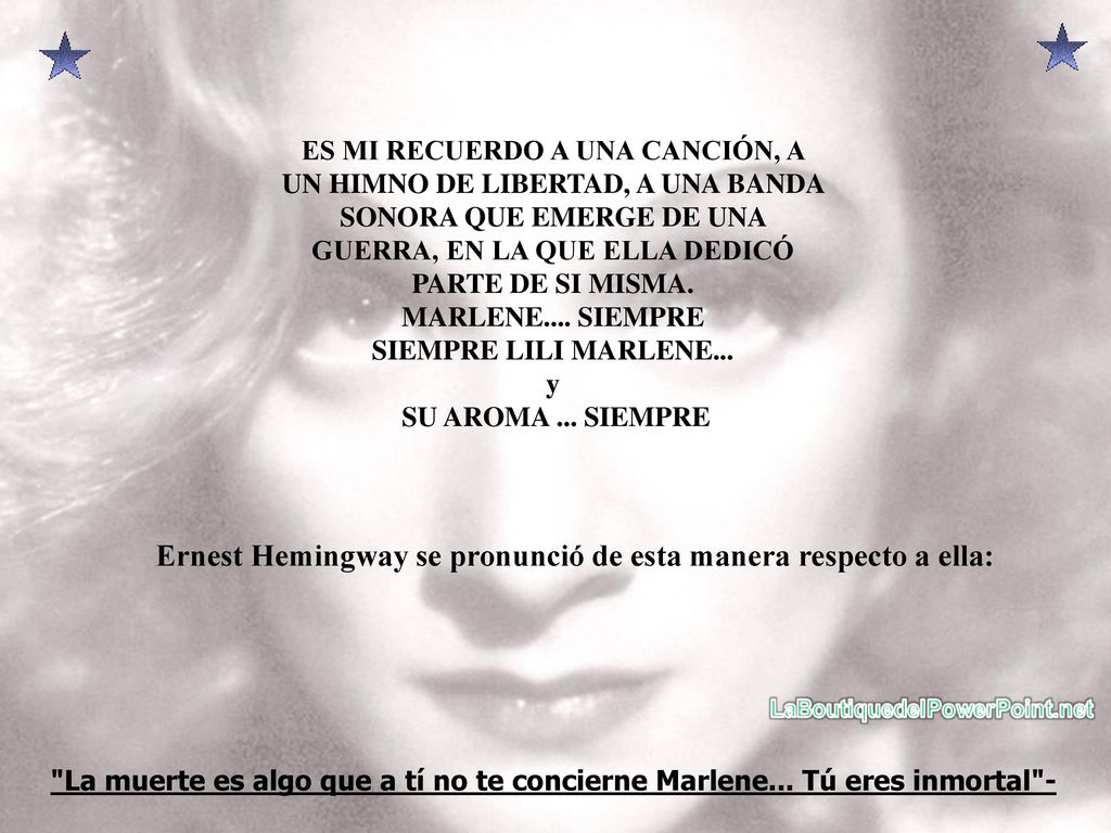 Ernest Hemingway se pronunció de esta manera respecto a ella: