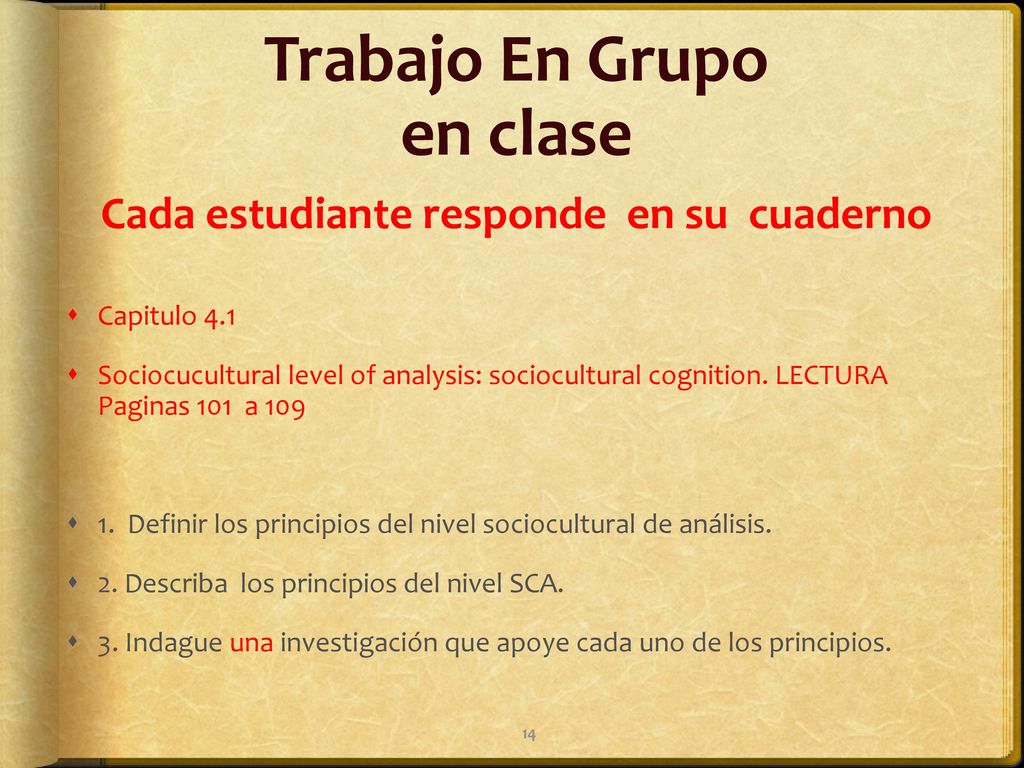 Trabajo En Grupo en clase Cada estudiante responde en su cuaderno