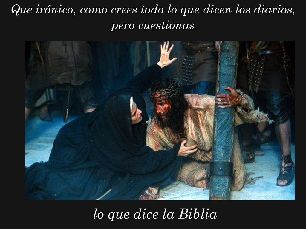 Que irónico, como crees todo lo que dicen los diarios,