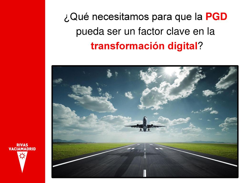 ¿Qué necesitamos para que la PGD pueda ser un factor clave en la transformación digital