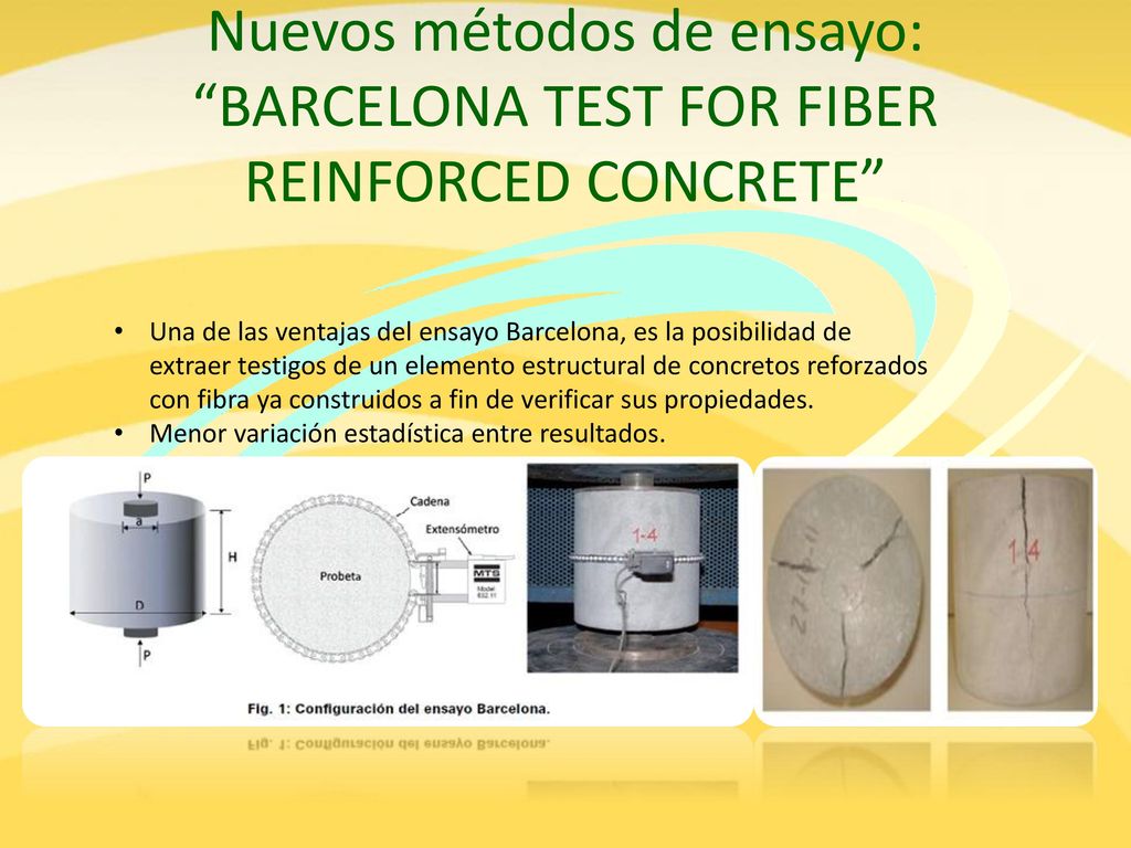 Nuevos métodos de ensayo: BARCELONA TEST FOR FIBER REINFORCED CONCRETE