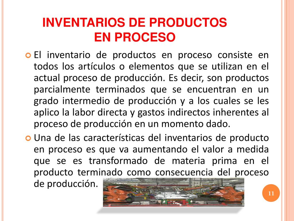 INVENTARIOS DE PRODUCTOS EN PROCESO