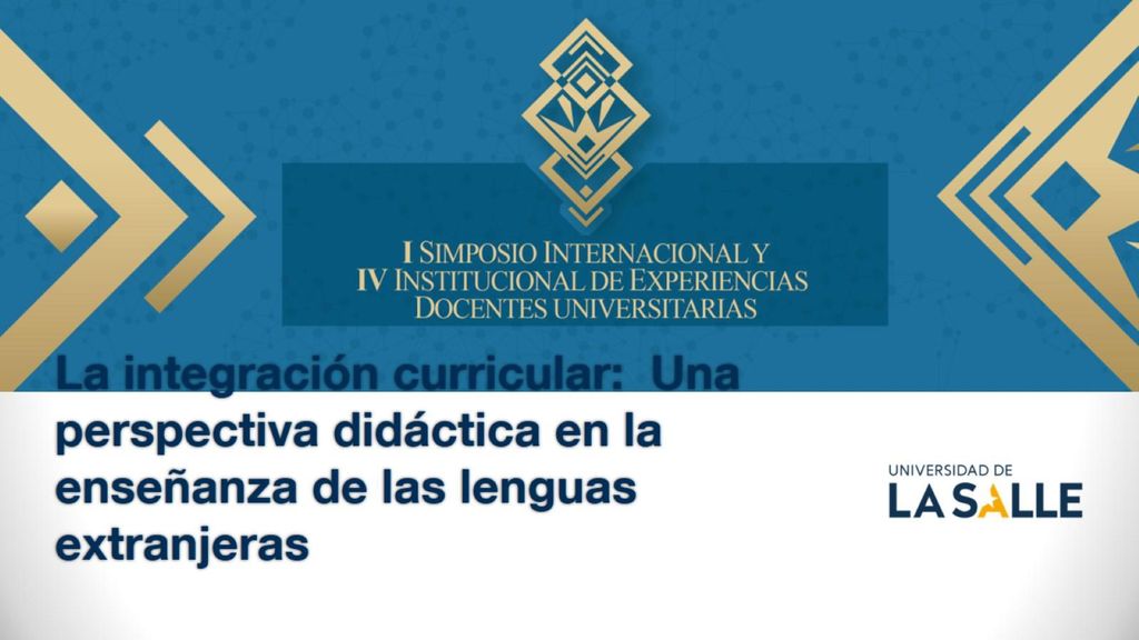 La integración curricular: Una perspectiva didáctica en la enseñanza de las lenguas extranjeras
