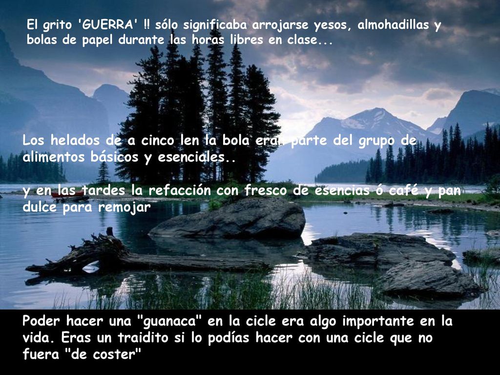 El grito GUERRA !! sólo significaba arrojarse yesos, almohadillas y bolas de papel durante las horas libres en clase...