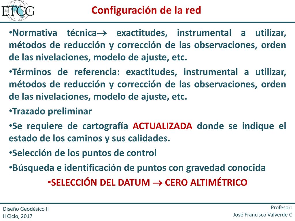 Configuración de la red SELECCIÓN DEL DATUM  CERO ALTIMÉTRICO