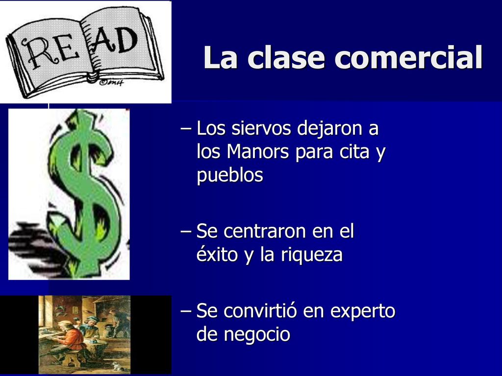 La clase comercial Los siervos dejaron a los Manors para cita y pueblos. Se centraron en el éxito y la riqueza.
