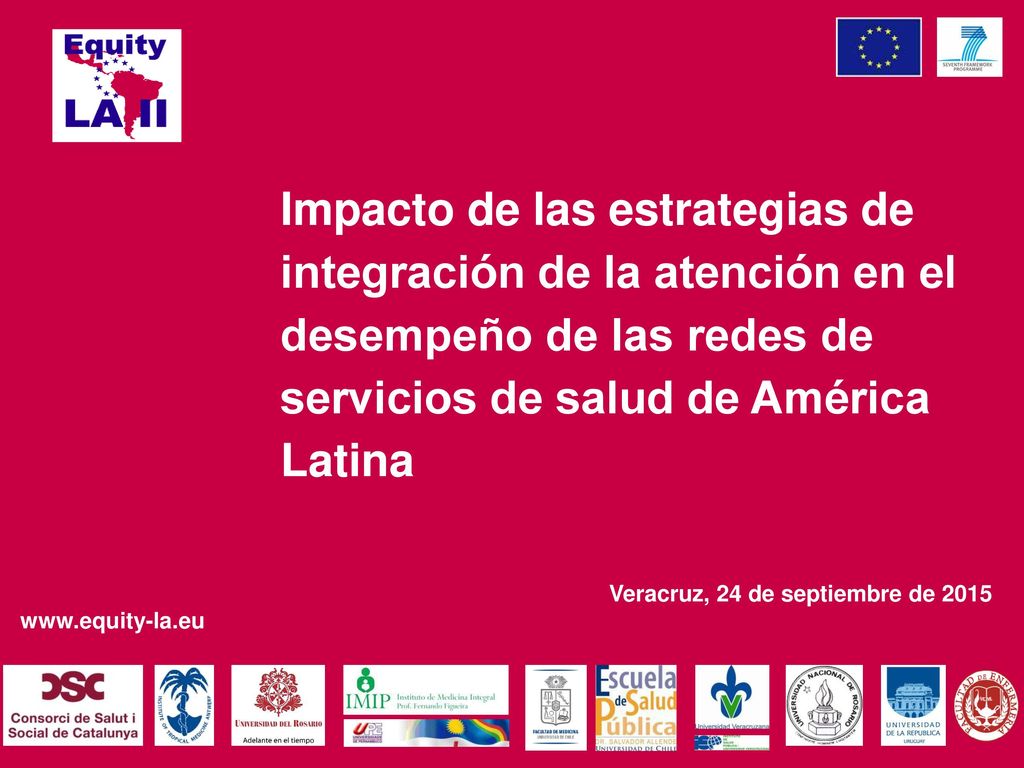 Impacto de las estrategias de integración de la atención en el desempeño de las redes de servicios de salud de América Latina