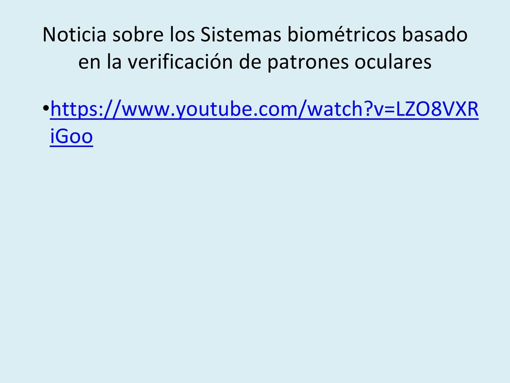 Noticia sobre los Sistemas biométricos basado en la verificación de patrones oculares