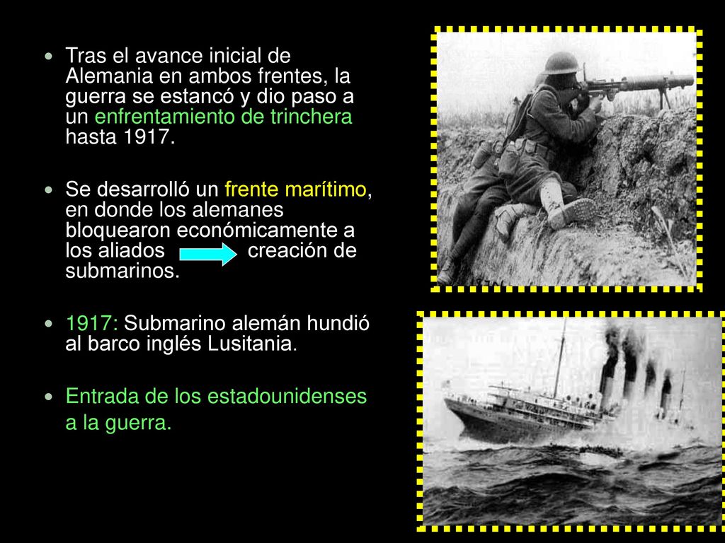 Tras el avance inicial de Alemania en ambos frentes, la guerra se estancó y dio paso a un enfrentamiento de trinchera hasta 1917.